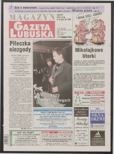 Gazeta Lubuska : magazyn R. XLVII, nr 285 (5 grudnia 1998). - Wyd 1