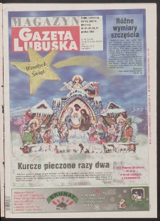 Gazeta Lubuska : magazyn R. XLVII, nr 300 (23/24/25/26/27 grudnia 1998). - Wyd 1