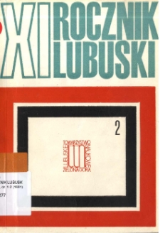 Rocznik Lubuski (t. 11, cz. 2) - spis treści