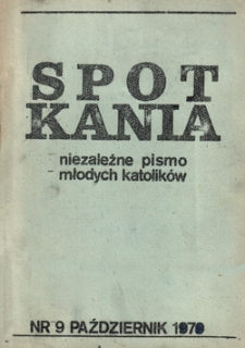 Spotkania: niezależne pismo młodych katolików: Warszawa, Kraków, Lublin, nr 19.20 (1982)