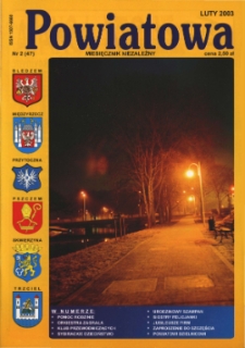 Powiatowa: miesięcznik niezależny, nr 2 (47) (luty 2003)