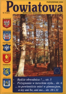 Powiatowa: miesięcznik niezależny, nr 10 (67) (październik 2004)