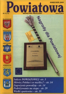 Powiatowa: miesięcznik niezależny, nr 4 (73) (kwiecień 2005)