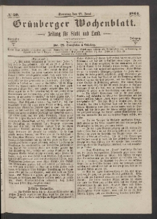 Gr&uuml;nberger Wochenblatt: Zeitung f&uuml;r Stadt und Land, No. 50. (27. Juni 1864)