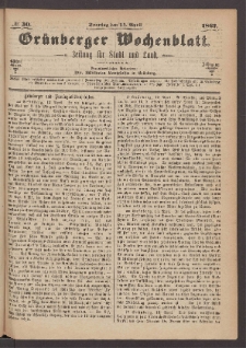 Grünberger Wochenblatt: Zeitung für Stadt und Land, No. 30. (14. April 1867)