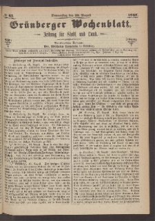Grünberger Wochenblatt: Zeitung für Stadt und Land, No. 67. (22. August 1867)