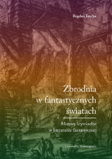 Zbrodnia w fantastycznych światach