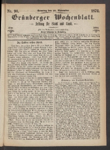 Grünberger Wochenblatt: Zeitung für Stadt und Land, No. 90. (10. November 1872)