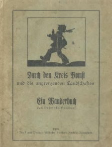 Durch den Kreis Bomst und die angrenzenden Landschaften