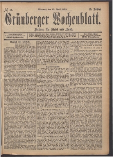 Gr&uuml;nberger Wochenblatt: Zeitung f&uuml;r Stadt und Land, No. 43. (10. April 1889)