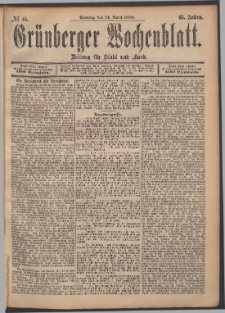 Grünberger Wochenblatt: Zeitung für Stadt und Land, No. 45. (14. April 1889)