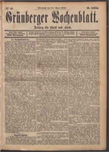 Grünberger Wochenblatt: Zeitung für Stadt und Land, No. 49. (24. April 1889)