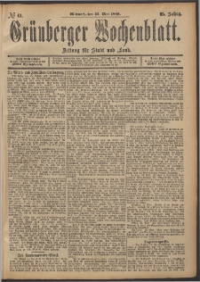 Grünberger Wochenblatt: Zeitung für Stadt und Land, No. 61. (22. Mai 1889)