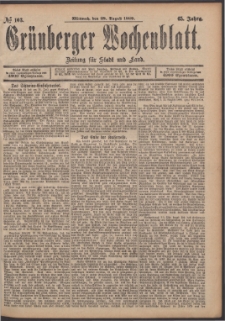 Gr&uuml;nberger Wochenblatt: Zeitung f&uuml;r Stadt und Land, No. 103. (28. August 1889)