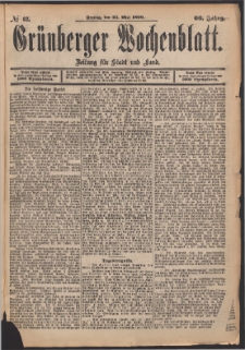 Gr&uuml;nberger Wochenblatt: Zeitung f&uuml;r Stadt und Land, No. 62. (23. Mai 1890)