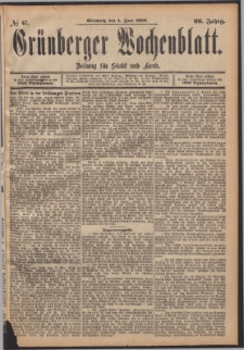 Grünberger Wochenblatt: Zeitung für Stadt und Land, No. 67. (4. Juni 1890)