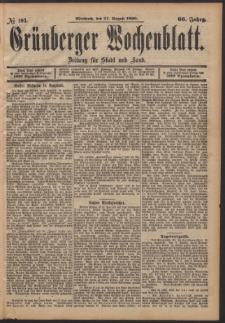 Grünberger Wochenblatt: Zeitung für Stadt und Land, No. 103. (27. August 1890)
