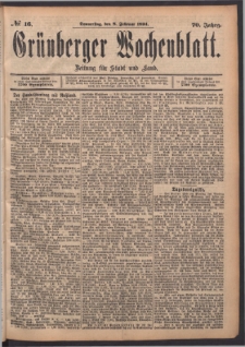 Grünberger Wochenblatt: Zeitung für Stadt und Land, No. 16. (8. Februar 1894)