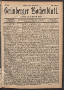 Gr&uuml;nberger Wochenblatt: Zeitung f&uuml;r Stadt und Land, No. 27. (6. M&auml;rz 1894)