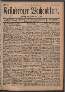 Grünberger Wochenblatt: Zeitung für Stadt und Land, No. 47. (21. April 1894)
