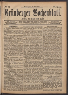 Grünberger Wochenblatt: Zeitung für Stadt und Land, No. 62. (29. Mai 1894)