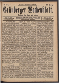 Grünberger Wochenblatt: Zeitung für Stadt und Land, No. 102. (30. August 1894)