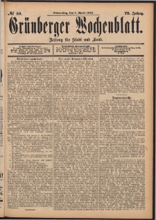 Grünberger Wochenblatt: Zeitung für Stadt und Land, No. 39. (1. April 1897)