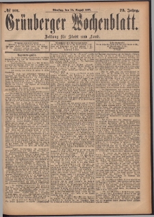 Grünberger Wochenblatt: Zeitung für Stadt und Land, No. 101. (24. August 1897)