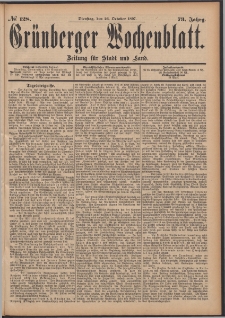 Grünberger Wochenblatt: Zeitung für Stadt und Land, No. 128. (26. October 1897)