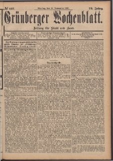 Grünberger Wochenblatt: Zeitung für Stadt und Land, No. 137. (16. November 1897)