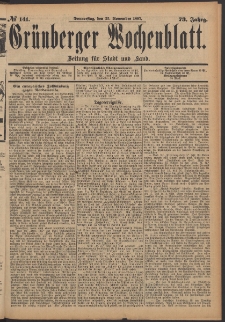 Grünberger Wochenblatt: Zeitung für Stadt und Land, No. 141. (25. November 1897)