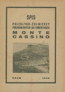 Spis poległych - żołnierzy pochowanych na cmentarzu Monte Cassino