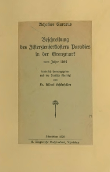 Beschreibung des Zisterzienserklosters Paradies in der Grenzmark vom Jahre 1564
