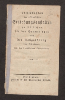 Lectionsplan der &ouml;ffentlichen Erziehungsanstalten zu Z&uuml;llichau f&uuml;r den Sommer 1806