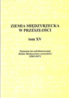 Ziemia Międzyrzecka w przeszłości, t. 15