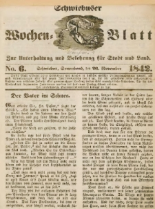 Schwiebuser Wochen=Blatt, No. 6 (Sonnabend; den 26 November)
