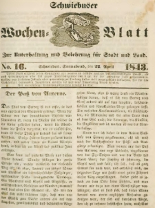 Schwiebuser Wochen=Blatt, No. 16 (Sonnabend; den 22. April)