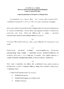 Uchwała nr 40 Senatu Politechniki Zielonogórskiej z dnia 22 marca 2000 r. w sprawie powołania Uniwersytetu w Zielonej Górze