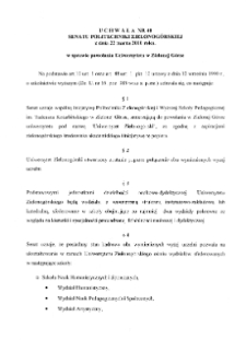 Uchwała nr 40 Senatu Politechniki Zielonog&oacute;rskiej z dnia 22 marca 2000 r. w sprawie powołania Uniwersytetu w Zielonej G&oacute;rze
