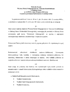 Uchwała Senatu Wyższej Szkoły Pedagogicznej im. Tadeusza Kotarbińskiego w Zielonej Górze nr 11/99/2000 z dnia 22 marca 2000 r. w sprawie powołania Uniwersytetu w Zielonej Górze