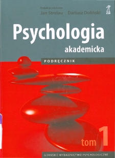 Psychologia akademicka: podręcznik. Tom 1 - spis treści i przedmowa