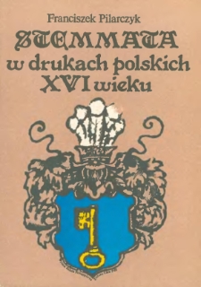 Stemmata w drukach polskich XVI wieku