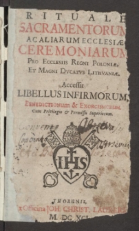 Rituale Sacramentorum, Ac Aliarum Ecclesiae Ceremoniarum