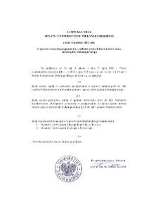Uchwała nr 62 Senatu Uniwersytetu Zielonogórskiego z dnia 19 grudnia 2012 roku w sprawie wszczęcia postępowania o nadanie tytułu doktora honoris causa Uniwersytetu Zielonogórskiego