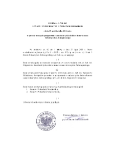 Uchwała nr 362 Senatu Uniwersytetu Zielonog&oacute;rskiego z dnia 29 października 2014 roku w sprawie wszczęcia postępowania o nadanie tytułu doktora honoris causa Uniwersytetu Zielonog&oacute;rskiego