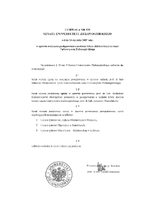 Uchwała nr 205 Senatu Uniwersytetu Zielonogórskiego z dnia 24 stycznia 2007 roku w sprawie wszczęcia postępowania o nadanie tytułu doktora honoris causa Uniwersytetu Zielonogórskiego