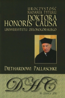 Uroczystość nadania tytułu doktora honoris causa Uniwersytetu Zielonogórskiego Diethardowi Pallaschke
