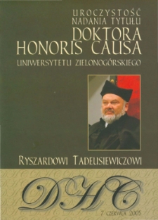 Uroczystość nadania tytułu doktora honoris causa Uniwersytetu Zielonogórskiego Ryszardowi Tadeusiewiczowi
