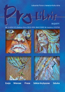 Pro Libris: Lubuskie Pismo Literacko-Kulturalne, nr 1/4 (2016)