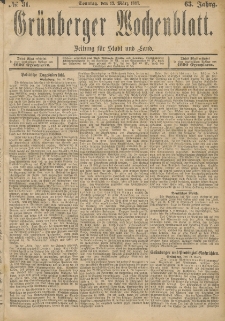 Grünberger Wochenblatt: Zeitung für Stadt und Land, No. 31. (13. März 1887)